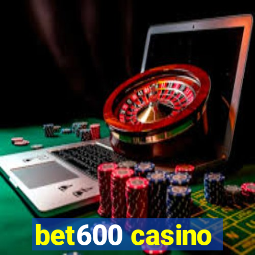 bet600 casino